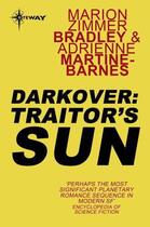 Couverture du livre « Traitor's Sun » de Martine-Barnes Adrienne aux éditions Orion Digital