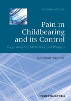 Couverture du livre « Pain in Childbearing and its Control » de Rosemary Mander aux éditions Wiley-blackwell