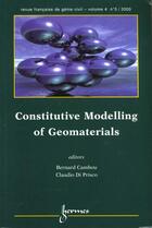 Couverture du livre « Constitutive modelling of geomaterials volume 4 n.5/2000 » de Cambou Bernard aux éditions Hermes Science Publications