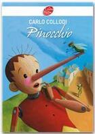 Couverture du livre « Pinocchio » de Carlo Collodi aux éditions Livre De Poche Jeunesse