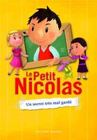 Couverture du livre « Le petit Nicolas ; un secret très mal gardé » de Valerie Latour-Burney aux éditions Gallimard-jeunesse