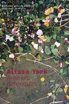 Couverture du livre « Amours défendues » de Alissa York aux éditions Joelle Losfeld
