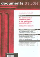 Couverture du livre « Le contentieux administratif t.1 ; la juridiction administrative ; n.209 » de  aux éditions Documentation Francaise