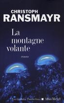 Couverture du livre « La montagne volante » de Ransmayr-C aux éditions Albin Michel