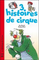 Couverture du livre « 3 histoires de cirque » de  aux éditions Lito