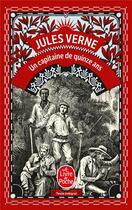 Couverture du livre « Un capitaine de quinze ans » de Jules Verne aux éditions Le Livre De Poche