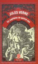 Couverture du livre « Un capitaine de quinze ans » de Jules Verne aux éditions Le Livre De Poche