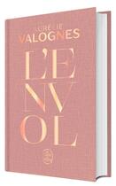 Couverture du livre « L'Envol » de Aurelie Valognes aux éditions Le Livre De Poche