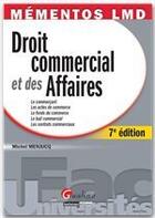 Couverture du livre « Droit commercial et des affaires (7e édition) » de Michel Menjucq aux éditions Gualino Editeur