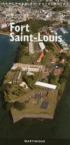 Couverture du livre « Fort-Saint-Louis » de  aux éditions Herve Chopin