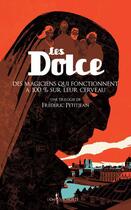 Couverture du livre « Les Dolce t.2 ; les cinq secrets » de Frédéric Petitjean aux éditions Don Quichotte