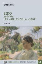 Couverture du livre « Sido ; les vrilles de la vigne » de Colette aux éditions Voir De Pres