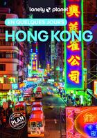 Couverture du livre « Hong Kong En quelques jours 6ed » de Lonely Planet aux éditions Lonely Planet France