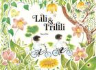 Couverture du livre « Lili et Trilili » de Kaya Doi aux éditions Michi