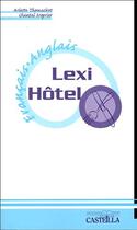 Couverture du livre « Lexi-hotel francais-anglais (2005) » de Meyrier/Thomachot aux éditions Delagrave