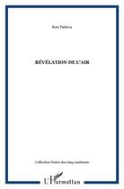 Couverture du livre « Révélations de l'air » de Ron Padova aux éditions L'harmattan