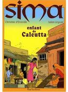 Couverture du livre « Sima, enfant de Calcutta » de Christine D' Erceville aux éditions Tequi