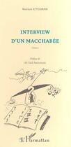 Couverture du livre « INTERVIEW D'UN MACCHABEE » de Nassur Attoumani aux éditions L'harmattan