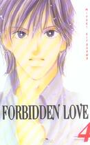 Couverture du livre « Forbidden love Tome 4 » de Miyuki Kitagawa aux éditions Akiko
