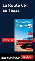 Couverture du livre « La Route 66 au Texas » de Collectif Ulysse aux éditions Ulysse