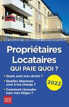 Couverture du livre « Propriétaires, locataires, qui paie quoi ? » de Patricia Gendrey et Michele Auteuil aux éditions Prat Editions
