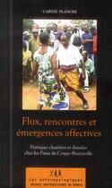 Couverture du livre « Flux rencontres et emergences affectives » de Plancke Carine aux éditions Pu Du Midi