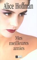 Couverture du livre « Mes meilleures amies » de Alice Hoffman aux éditions Archipel