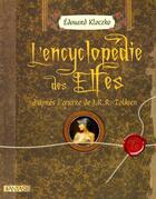 Couverture du livre « L'encyclopédie des elfes » de Edouard Kloczko aux éditions Pre Aux Clercs