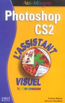 Couverture du livre « Photoschop cs2 ; l'assistant visuel » de Colette Michel aux éditions First Interactive