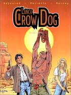 Couverture du livre « Lance Crow Dog T.1 ; sangs mêlés » de Serge Perrotin et Gael Sejourne aux éditions Soleil