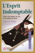 Couverture du livre « L'esprit indomptable » de Soho Takuan aux éditions Budo Editions