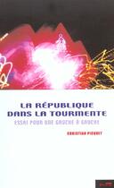 Couverture du livre « Republique dans tourmente » de Picquet C aux éditions Syllepse