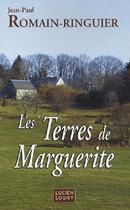 Couverture du livre « Les terres de Marguerite » de Romain-Ringuier/Jean aux éditions Lucien Souny