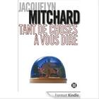 Couverture du livre « Tant de choses a vous dire » de Mitchard-J aux éditions Editions Des Deux Terres