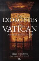 Couverture du livre « Les exorcistes du vatican » de Tracy Wilkinson aux éditions Viamedias