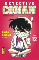 Couverture du livre « Détective Conan Tome 12 » de Gosho Aoyama aux éditions Kana