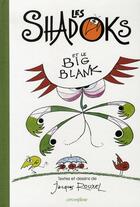 Couverture du livre « Les Shadoks et le big blank » de Jacques Rouxel aux éditions Circonflexe