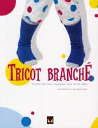 Couverture du livre « Tricot branche » de Carol Meldrum aux éditions Modus Vivendi