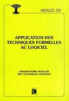 Couverture du livre « Applications des techniques formelles aulogiciel arago 20 » de Ofta aux éditions Ofta