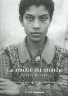 Couverture du livre « La Moitie Du Monde » de Perrin aux éditions Imaginayres