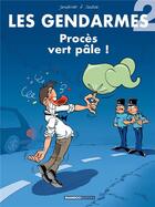 Couverture du livre « Les gendarmes t.2 ; procès vert pâle ! » de David Lunven et Jenfevre et Olivier Sulpice aux éditions Bamboo