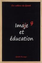 Couverture du livre « Image et education » de Seguin Jean Cla aux éditions Pu De Saint Etienne