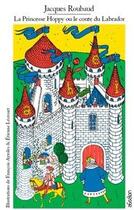 Couverture du livre « La princesse Hoppy ou le conte du labrador » de Jacques Roubaud aux éditions Absalon