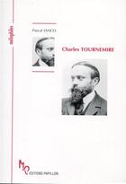 Couverture du livre « Charles Tournemire ou le mythe de Tristan » de Pascal Ianco aux éditions Papillon