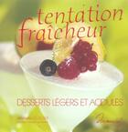 Couverture du livre « Tentation Fraicheur » de Stephane Glacier aux éditions Saep