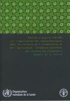 Couverture du livre « Reunion d'experts fao/oms sur l'application des nanotechnologies dans les secteurs de l'alimentation » de  aux éditions Fao