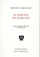 Couverture du livre « Le service de mariage » de Benno Barnard aux éditions Castor Astral