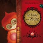 Couverture du livre « Le singe et la pêche » de Stephanie Leon aux éditions Morey