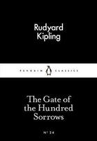 Couverture du livre « The gate of the hundred sorrows » de Rudyard Kipling aux éditions Adult Pbs