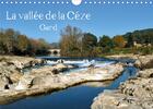 Couverture du livre « La vallee de la ceze gard calendrier mural 2020 din a4 horizontal - la vallee de la ceze situee au » de Lepage Francois aux éditions Calvendo